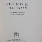 Ewen Montagu: Mies jota ei ollutkaan, Otava 1954. 145 s. - pikkukuva 4