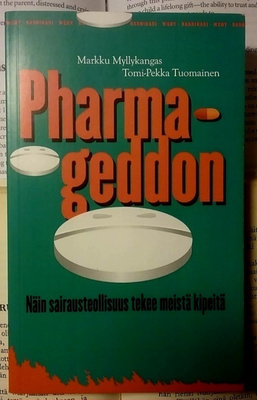 Myllykangas, Tuominen - Pharmageddon (pokkari)