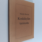 Martti Hovila : Koskikylän tarinoita - pikkukuva 1