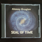 Alexey Kruglov - Seal Of Time CD (2010) - pikkukuva 1