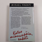 Mikael Fränti : Katso minuunpäin enkeli - pikkukuva 2