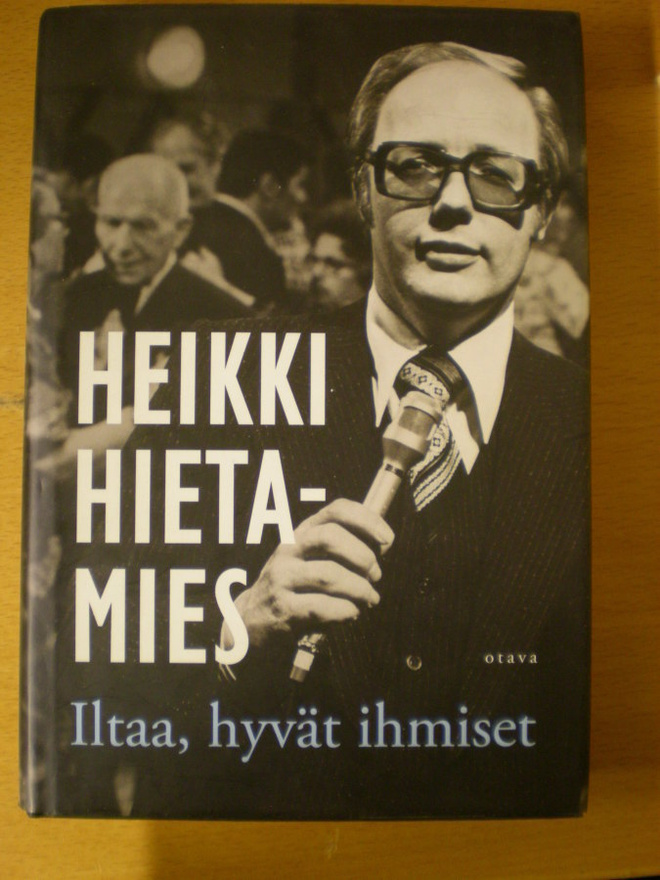 Heikki Hietamies: Iltaa, hyvät ihmiset