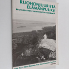 Ruohonjuurista elämänpuuksi : suomalainen vaihtoehtoliike... - pikkukuva 1