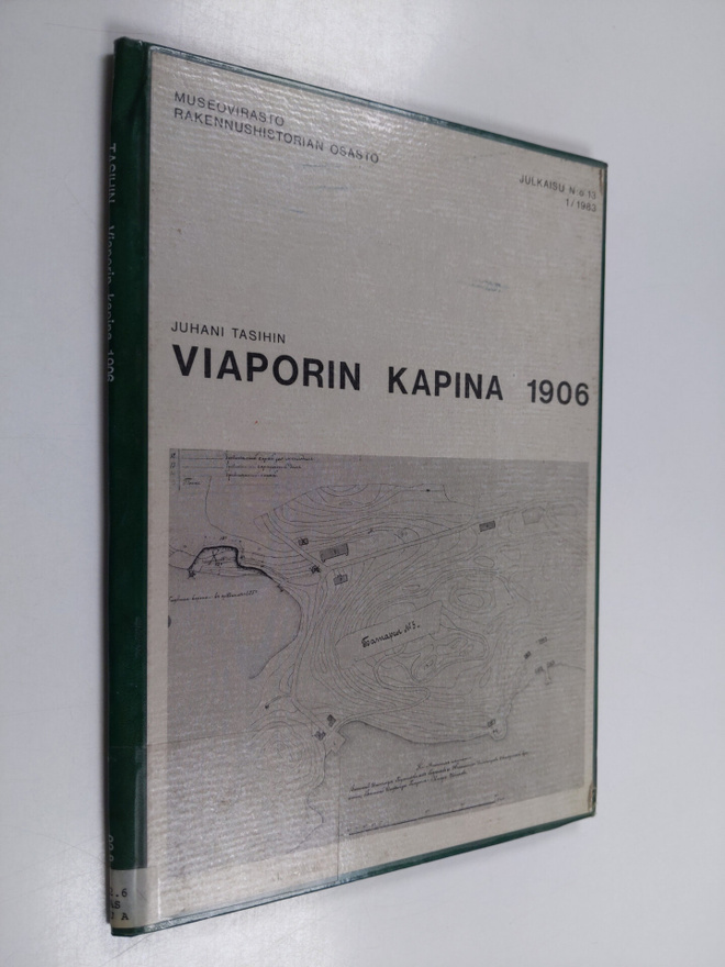 Juhani Tasihin : Viaporin kapina 1906