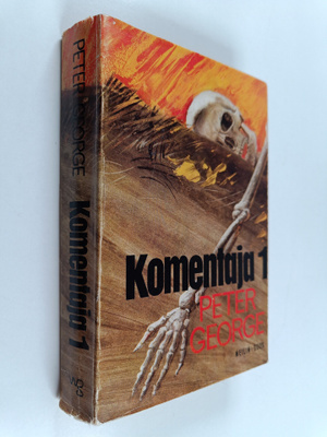 Peter George : Komentaja 1