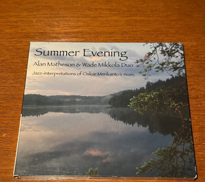 Alan Matheson & Wade Mikkola duo: Summer Evening, Merikanto