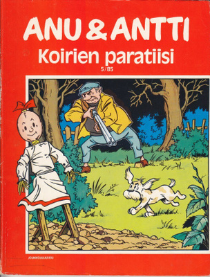 Anu & Antti 5/1985 Koirien paratiisi