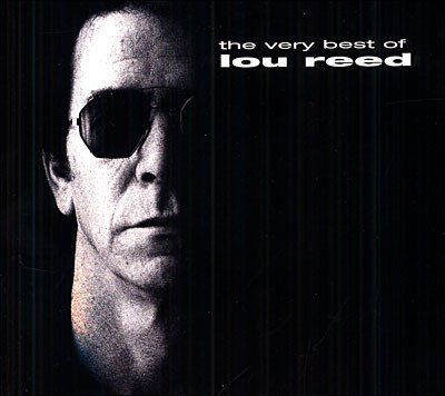 LOU REED : The very best of Lou Reed
