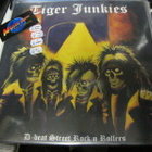 TIGER JUNKIES - D BEAT STREET ROCK N ROLLERS LP M-/M- - pikkukuva 1