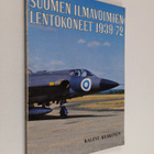 Kalevi Keskinen : Suomen ilmavoimien lentokoneet 1939-72 - pikkukuva 1