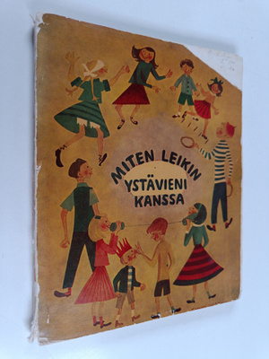 Nina Morel : Miten leikin ystävieni kanssa : askarteluteh...