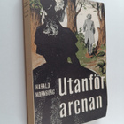 Harald Hornborg : Utanför arenan - pikkukuva 1