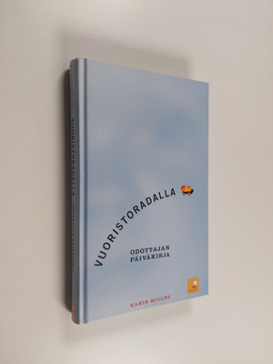 Karin Milles : Vuoristoradalla : odottajan päiväkirja