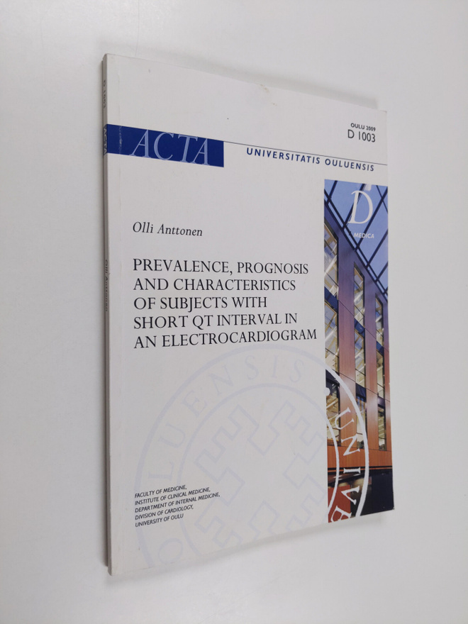 Oulun yliopisto ym. : Prevalence, Prognosis and Character...