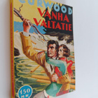 James Oliver Curwood : Vanha valtatie - pikkukuva 1