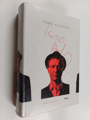 Katja Kettu : Ismo Alanko