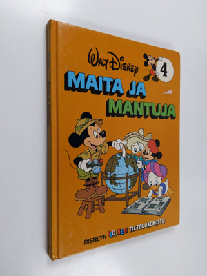 Walt Disney : Maita ja mantuja