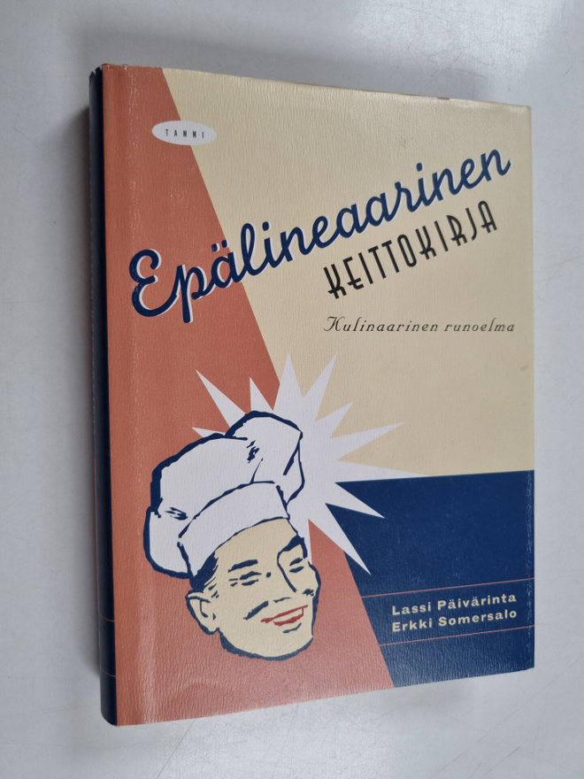 Erkki Somersalo ym. : Epälineaarinen keittokirja : kulina...