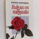 Paavo Hiltunen : Rukous on rakkautta - pikkukuva 1