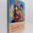 Maija Ojala : Diabetes osana elämää - pikkukuva 1