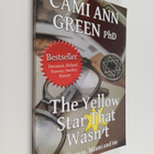 Cami Ann Green : The Yellow Star That Wasn't : Scandinavi... - pikkukuva 1