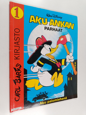 Walt Disney ym. : Aku palomiehenä