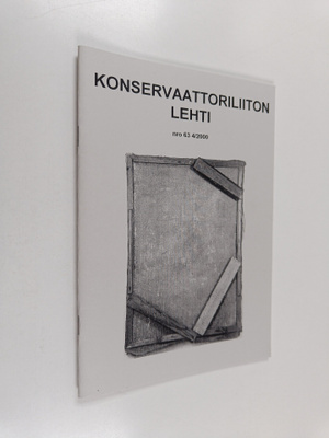 Konservaattoriliiton lehti nro 63, 4/2000