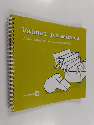 Valmentava esimies : välineitä kierrätyskeskuksen esimieh...