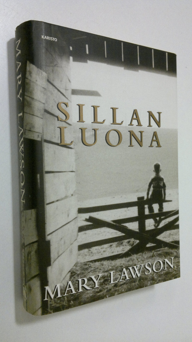 Mary Lawson : Sillan luona