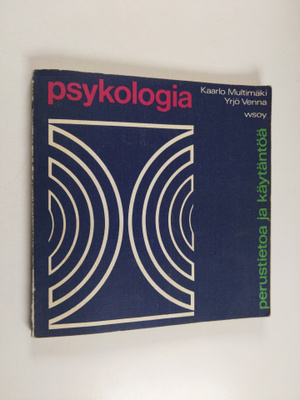 Yrjö Venna ym. : Psykologia : perustietoa ja käytäntöä