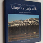 Markku Lappalainen : Suomen kansallispuistot - ulapalta p... - pikkukuva 1