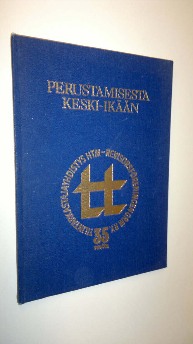 Perustamisesta keski-ikään - HTM-tilintarkastajien yhdist...