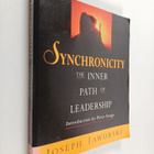 Joseph Jaworski : Synchronicity : the inner path of leade... - pikkukuva 1