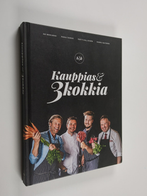 Aki Wahlman : Kauppias ja 3 kokkia