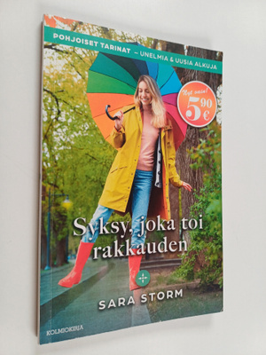 Sara Storm : Syksy, joka toi rakkauden