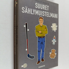 Kalle Veirto : Suuret sählymuistelmani - pikkukuva 1