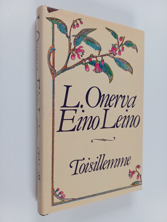 Eino Leino ym. : Toisillemme : valikoima runoja