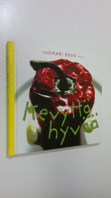 Ingmari Roug : Kevyttä hyvää