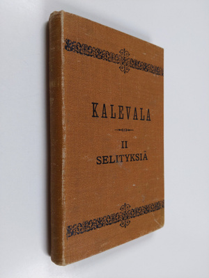 Kalevala, 2 - Selityksiä