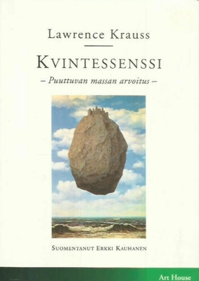 Lawrence Krauss: Kvintessenssi - puuttuvan massan arvoitus
