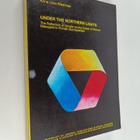 Anna Liisa Westman : Under the Northern Lights : The Refl... - pikkukuva 1