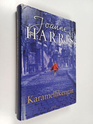 Joanne Harris : Karamellikengät