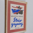 Walentin Chorell : Sträv gryning - pikkukuva 1
