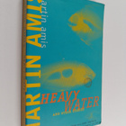 Martin Amis : Heavy Water - And Other Stories - pikkukuva 1