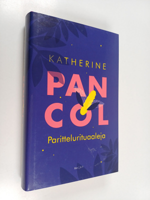 Katherine Pancol : Parittelurituaaleja