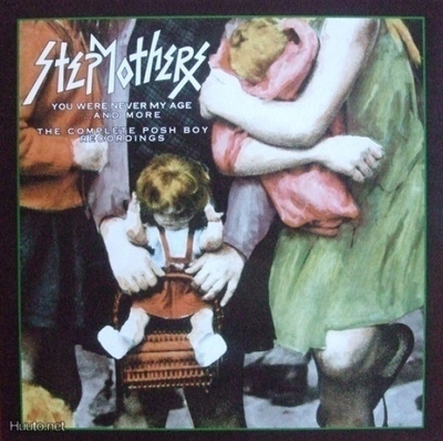STEPMOTHERS you were never my age... and more LP