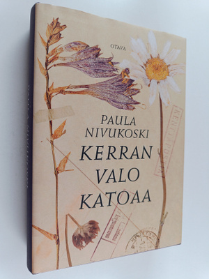 Paula Nivukoski : Kerran valo katoaa