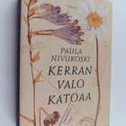 Paula Nivukoski : Kerran valo katoaa - pikkukuva 1