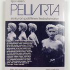 Ilpo Helen : Peilivirta : elokuvan poliittinen tiedostamaton - pikkukuva 2