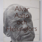 Eija Kämäräinen : Alvar Aalto ja Helsinki = Alvar Aalto o... - pikkukuva 2